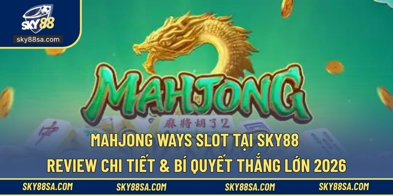 Mahjong Ways Slot